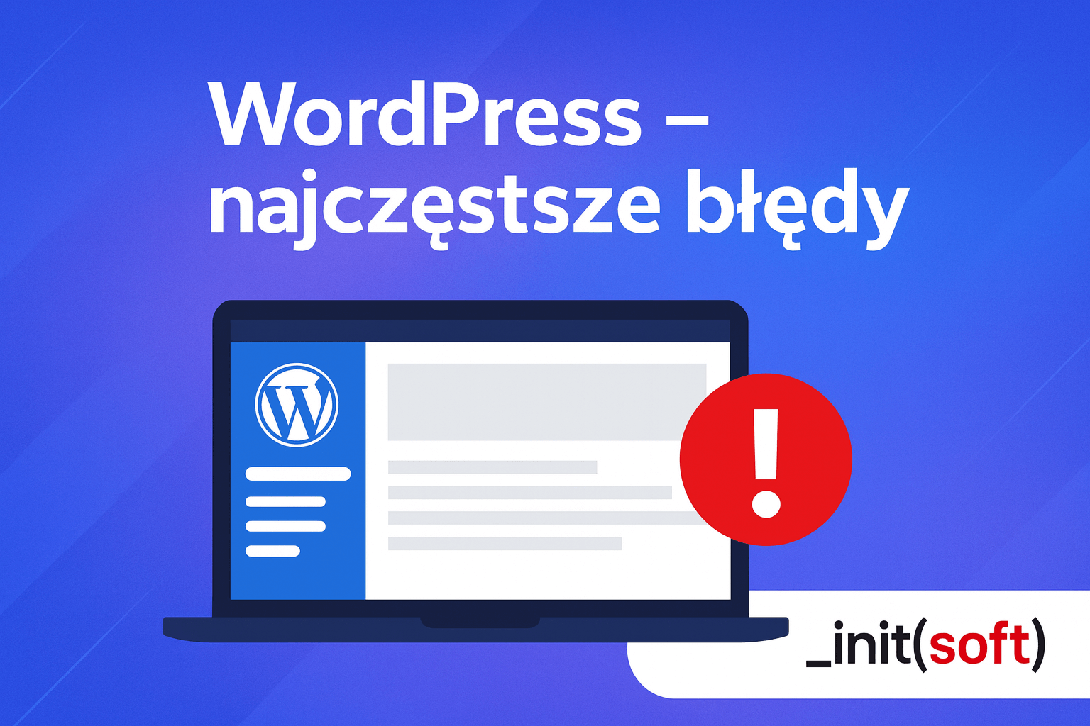 najczęstsze błędy na stronach wordpress